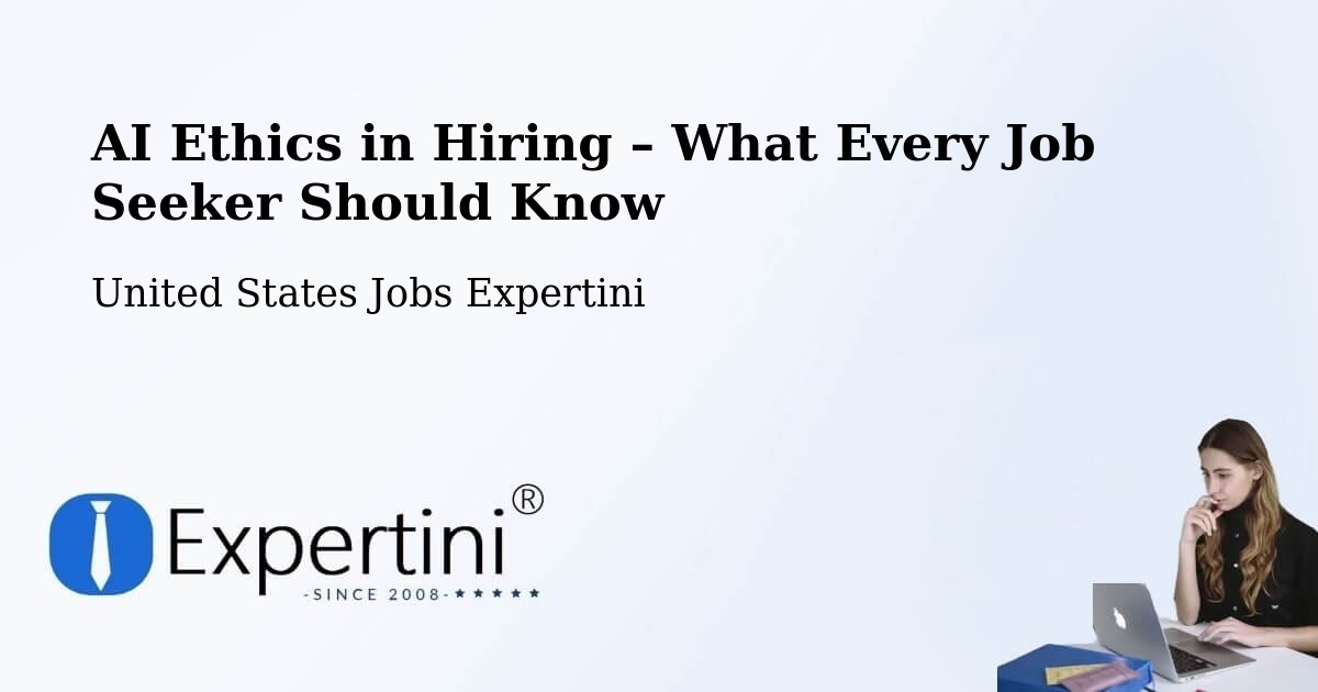 AI Ethics in Recruitment & Hiring – Seven Fields - Seven Fields, United States Jobs Expertini