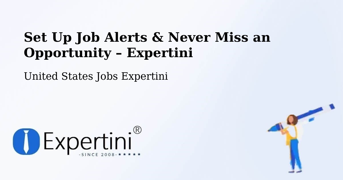 Job Alerts Guide – Get Notified About New Jobs in Seven Fields - Seven Fields, United States Jobs Expertini